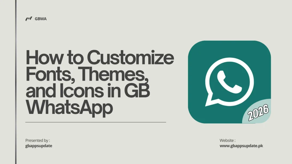 How to Customize Fonts, Themes, and Icons in GB WhatsApp