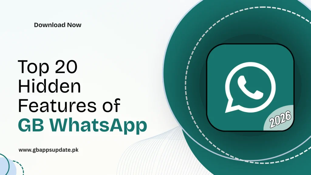 Top 20 Hidden Features of GB WhatsApp